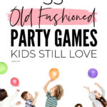 Old Fashioned Party Games For Kids