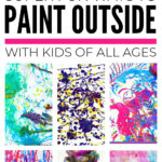 Outdoor Painting Activities For Kids