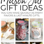 30 Mason Jar Gifts For Party Favors & Last Minute Presents