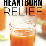 Natural DIY Heartburn Relief & Remedies