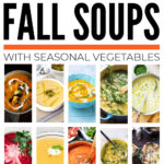 25 Healthy Fall Soup Recipes
