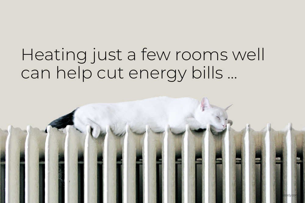 Energy Saving Tips For Heating A Few Rooms Well