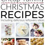Cheap Christmas Recipes Including Leftovers Ideas