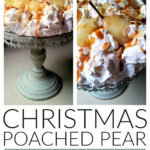 Christmas Desserts - Poached Pear Pavlova