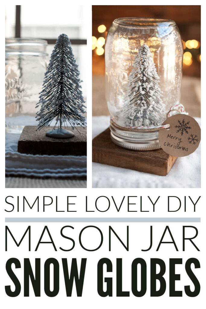 Simple Mason Jar Snow Globes