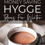 Money Saving Hygge Lifestyle Ideas