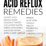 Natural Acid Reflux Remedies To Ease Heartburn