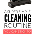Simple Cleaning Routine