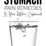 Stomach Pain Remedies To Relieve Gas, Bloating & Heartburn