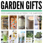 Homemade Garden Gifts For Gardeners And From The Garden