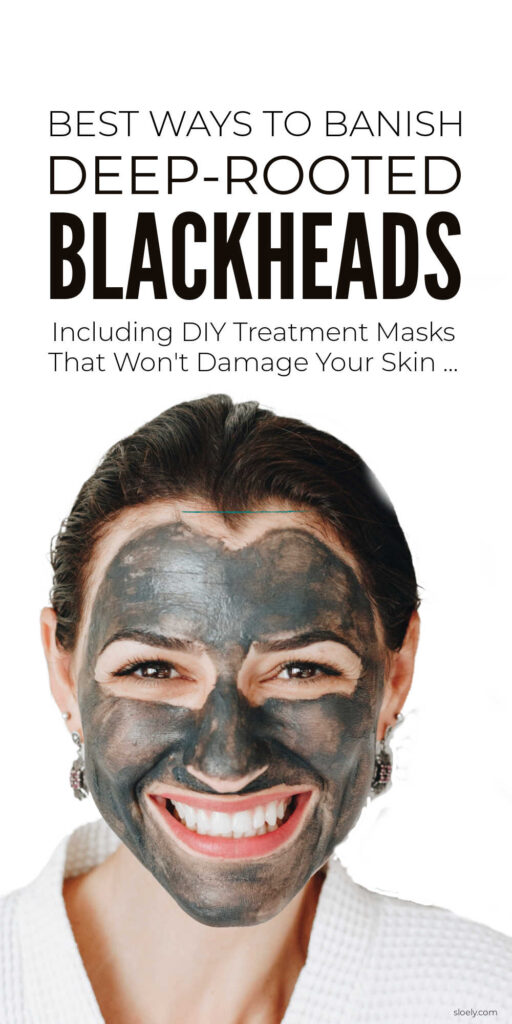 Deep-Rooted Blackhead Removal Treatments
