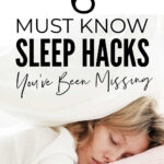Sleep Better Hacks