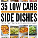 Low Carb Side Dish Swaps For Pasta, Rice and Potatoes