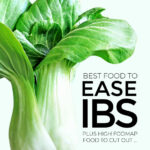 Best Food To Ease IBS Low FODMAP Diet