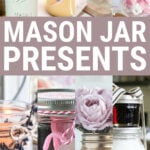 Collage of mason jar gift ideas