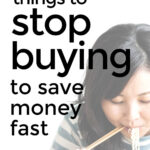 Frugal Living Tips Ways Stop Buying No Spend