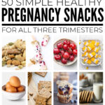 Healthy Pregnancy Snacks