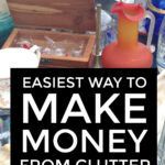 How To Make Money From Clutter