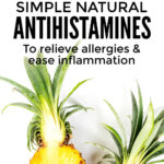Natural Antihistamine For Allergies And Inflammation