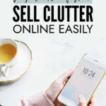 Sell Clutter Easily Online