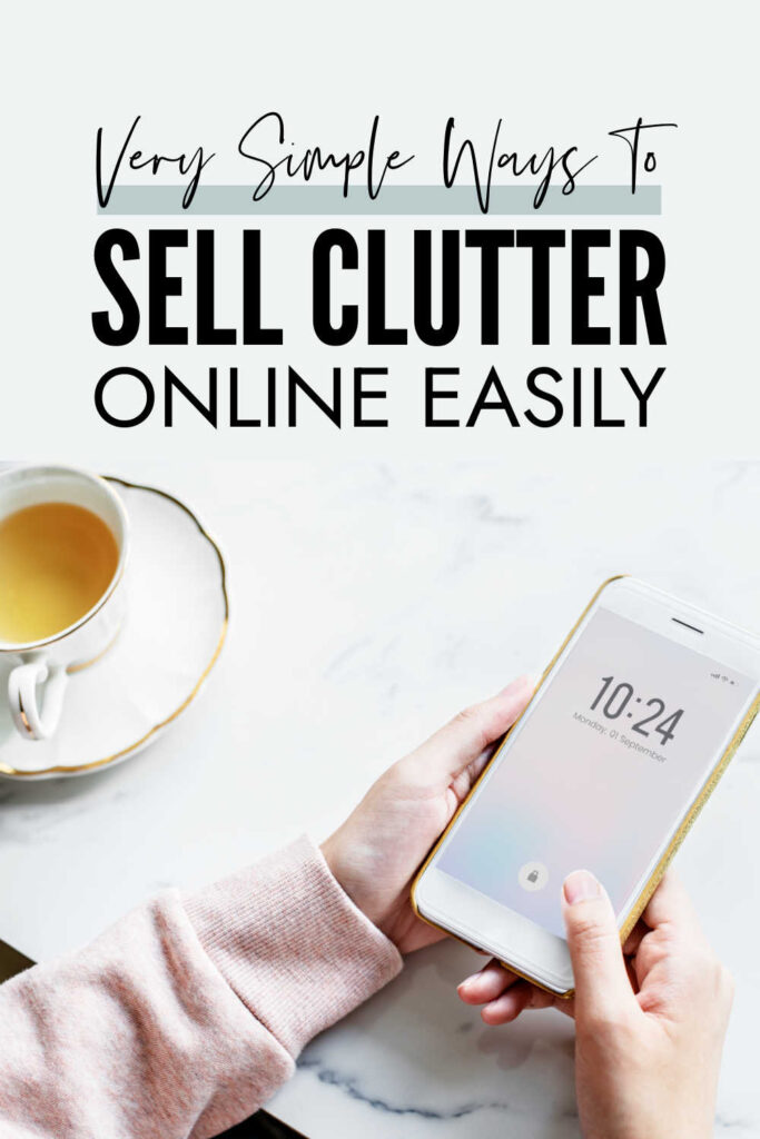 Sell Clutter Easily Online