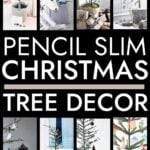 Pencil Slim Christmas Tree Decor