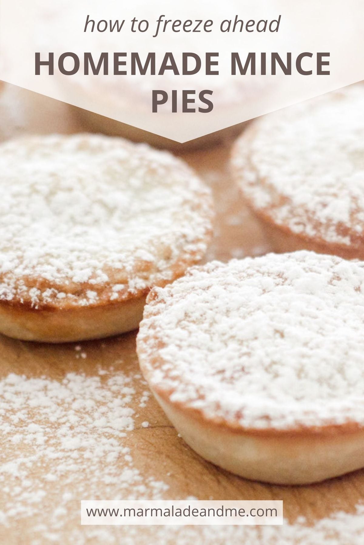 Freeze Ahead Mince Pies