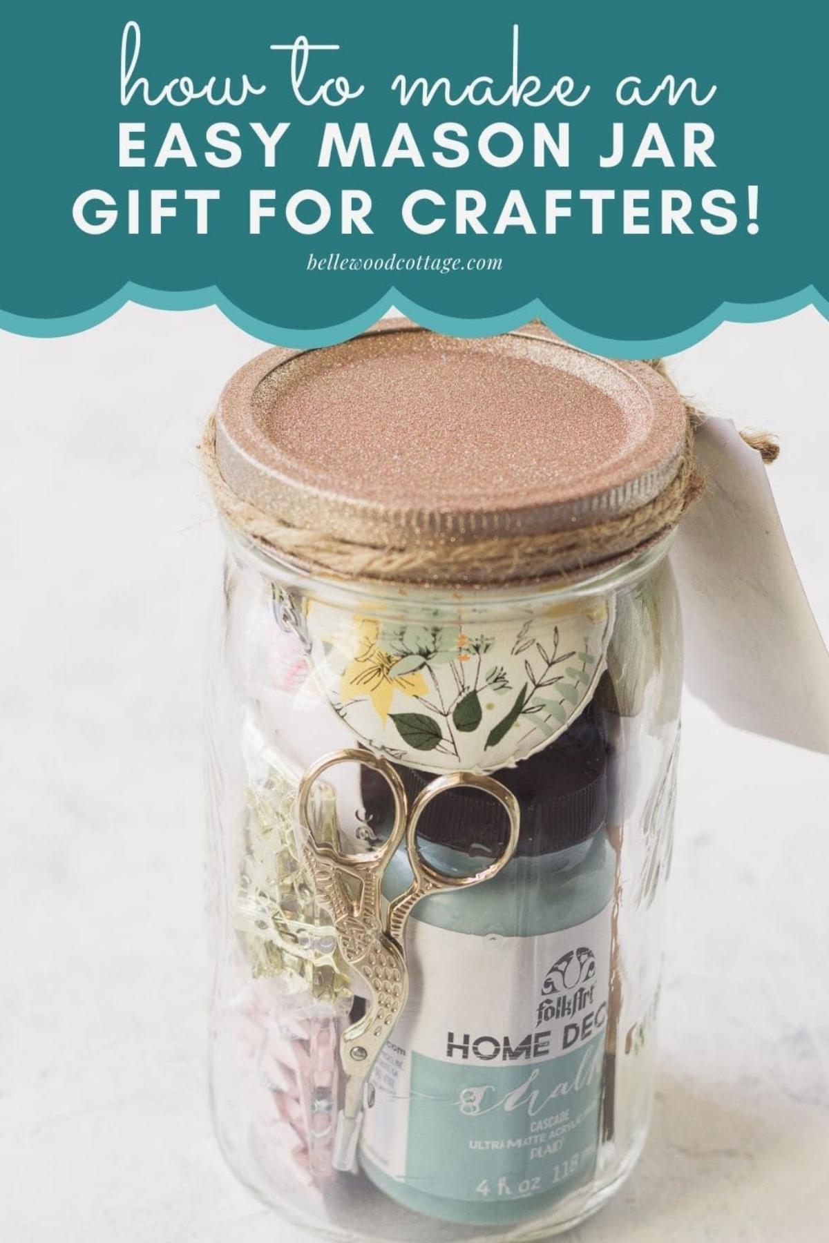 Mason Jar For Crafters