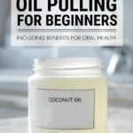 Jar of coconut oil in bathroom