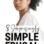Simple Frugal Living Tips