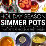 Collage of holiday season simmer pots